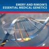 Emery and Rimon’s Essential Medical Genetics