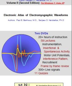 EMG/NCS Online Series: Volume II: Electronic Atlas of Electromyographic Waveforms (2nd Edition) (Videos)