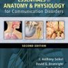 Essentials of Anatomy and Physiology for Communication Disorders, 2nd Edition