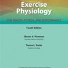 Exercise Physiology for Health Fitness and Performance, 4th Edition