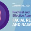 Practical and Effective Approaches to Facial Rejuvenation and Nasal Surgery 2021 (CME VIDEOS)
