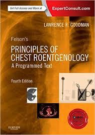 Felson’s Principles of Chest Roentgenology, A Programmed Text, 4e