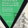 Final FRCR Part A Modules 1-3 Single Best Answer MCQS: The SRT Collection of 600 Questions with Explanatory Answers (MasterPass) 1st Edition