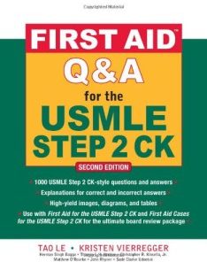 First Aid Q&A for the USMLE Step 2 CK, Second Edition (First Aid USMLE)