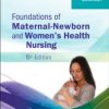 Foundations of Maternal-Newborn and Women’s Health Nursing, 6e