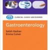Gastroenterology: Clinical Cases Uncovered
