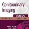 Genitourinary Imaging Cases (McGraw-Hill Radiology)