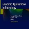 Genomic Applications in Pathology 2nd ed. 2019 Edition