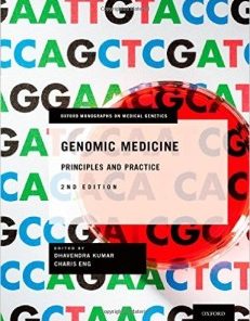Genomic Medicine: Principles and Practice, 2nd Edition (Oxford Monographs on Medical Genetics)