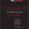 Get ahead! Specialties 100 EMQs for Finals, Second Edition