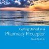 Getting Started As a Pharmacy Preceptor (EPUB)