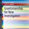 Grantsmanship for New Investigators (SpringerBriefs in Public Health)
