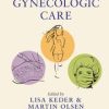 Gynecologic Care 1st Edition