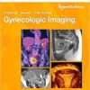 Gynecologic Imaging: Expert Radiology Series (Expert Consult Premium Edition – Enhanced Online Features and Print), 1e