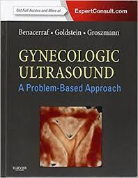 Gynecologic Ultrasound: A Problem-Based Approach, 1e
