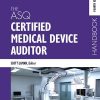 The ASQ Certified Medical Device Auditor Handbook, Fourth Edition (PDF)