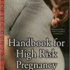 Handbook for High Risk Pregnancy: Clinical Management