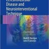 Handbook of Cerebrovascular Disease and Neurointerventional Technique (Contemporary Medical Imaging) 3rd ed. 2018 Edition