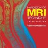 Handbook of MRI Technique 3rd Edition