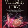Heart Rate Variability: Prognostic Significance, Risk Factors and Clinical Applications