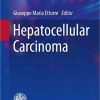 Hepatocellular Carcinoma (Updates in Surgery) 1st ed. 2023 Edition PDF