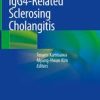 IgG4-Related Sclerosing Cholangitis 1st ed. 2019 Edition