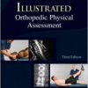 Illustrated Orthopedic Physical Assessment, 3rd Edition (PDF)