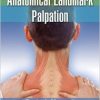 Anatomical Landmark Palpation (High Quality PDF)