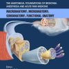 The Anatomical Foundations of Regional Anesthesia and Acute Pain Medicine (Retail PDF)