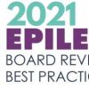 2021 Epilepsy Board Review And Best Practice Course (CME VIDEOS)