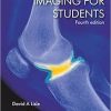 Imaging for Students Fourth Edition 4th Edition