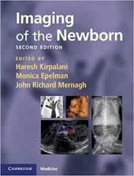 Imaging of the Newborn (Cambridge Medicine (Hardcover))