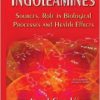 Indoleamines: Sources, Role in Biological Processes and Health Effects
