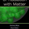 Interaction of Radiation with Matter,ed
