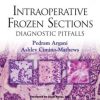 Intraoperative Frozen Sections: Diagnostic Pitfalls (Consultant Pathology)