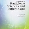 Introduction to Radiologic Sciences and Patient Care, 5e