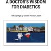 A Doctor’s Wisdom for Diabetics (AZW3)