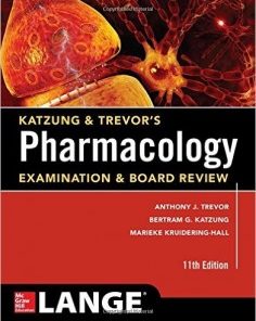 Katzung & Trevor’s Pharmacology Examination and Board Review, 11th Edition (PDF)