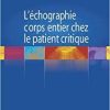 L’échographie corps entier chez le patient critique (French Edition)