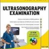Lange Review Ultrasonography Examination with CD-ROM, 4th Edition (LANGE Reviews Allied Health)