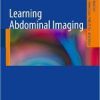 Learning Abdominal Imaging (Learning Imaging) 2012th Edition