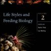 Lifestyles and Feeding Biology (The Natural History of the Crustacea, Volume 2)
