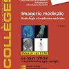 Imagerie médicale: Radiologie et médecine nucléaire. Réussir les ECNi (les référentiels des collèges) (French Edition) (PDF)