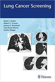 Lung Cancer Screening 1st Edition, Kindle Edition