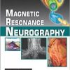 Magnetic Resonance Neurography 1st Edition