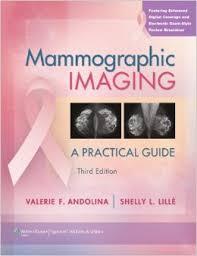 Mammographic Imaging A Practical Guide, 3rd Edition