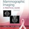 Mammographic Imaging Fourth edition