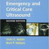Manual of Emergency and Critical Care Ultrasound 2nd (second) Edition by Noble, Vicki E., Nelson, Bret P. published by Cambridge University Press (2011), e