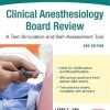 McGraw-Hill Specialty Board Review Clinical Anesthesiology, Second Edition (PDF)