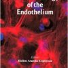 Mechanobiology of the Endothelium
